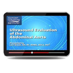 Gulfcoast Ultrasound Evaluation of the Abdominal Aorta (Videos+PDFs) - Medical Videos | Board Review Courses