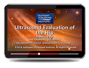 Gulfcoast Ultrasound Evaluation of the Hip (Videos) - Medical Videos | Board Review Courses