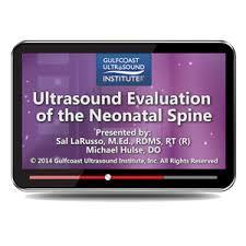 Gulfcoast Ultrasound Evaluation of the Neonatal Spine - Medical Videos | Board Review Courses