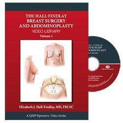 Hall-Findlay Breast Surgery and Abdominoplasty Video Library - Medical Videos | Board Review Courses