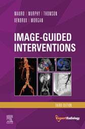 Image-Guided Interventions, 3rd Edition (Videos) - Medical Videos | Board Review Courses