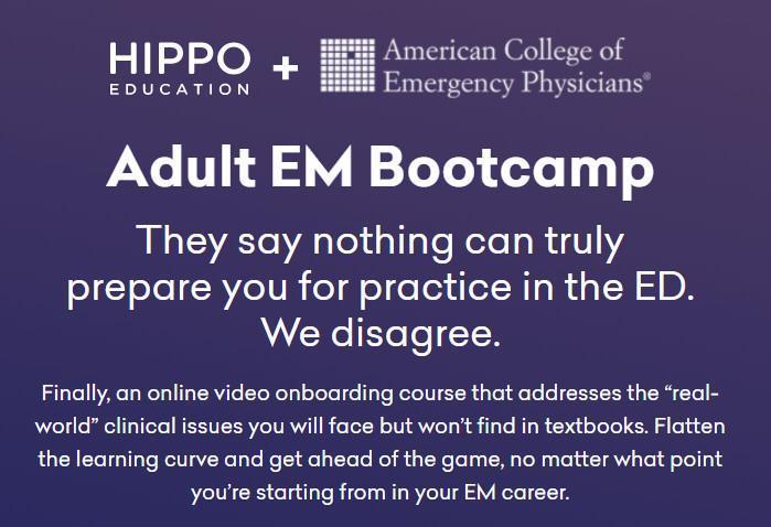 Introduction to Adult EM Bootcamp + The Practice of Emergency Medicine (Hippo) 2020 - Medical Videos | Board Review Courses