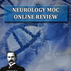 Neurology MOC 2021 Online Review - Medical Videos | Board Review Courses