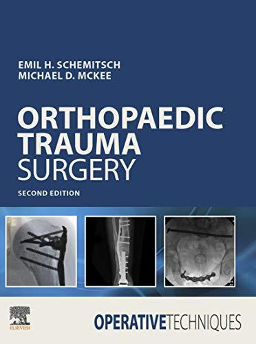 Operative Techniques: Orthopaedic Trauma Surgery, 2nd Edition (Videos, Organized) - Medical Videos | Board Review Courses