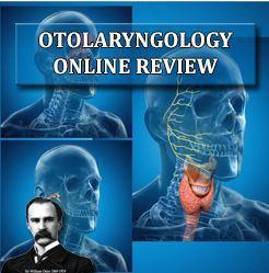 Osler Otolaryngology 2020 Online Review - Medical Videos | Board Review Courses