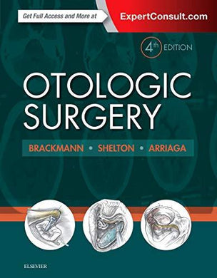 Otologic Surgery, 4th Edition (Videos, Organized) - Medical Videos | Board Review Courses