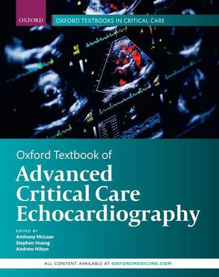 Oxford Textbook of Advanced Critical Care Echocardiography (Oxford Textbooks in Critical Care) (Videos) - Medical Videos | Board Review Courses