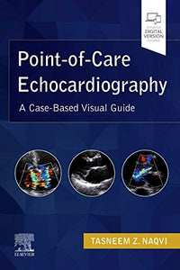 Point-of-Care Echocardiography: A Clinical Case-Based Visual Guide (Videos Only, Well Organized) - Medical Videos | Board Review Courses