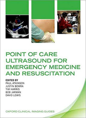 Point of Care Ultrasound for Emergency Medicine and Resuscitation (Oxford Clinical Imaging Guides) (Videos) - Medical Videos | Board Review Courses