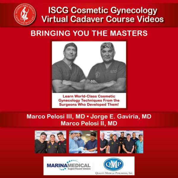 QMP ISCG Cosmetic Gynecology Virtual Cadaver Course Videos 2021 - Medical Videos | Board Review Courses