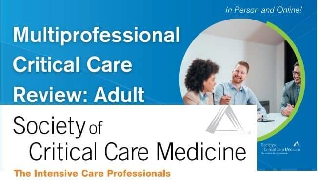 SCCM Multiprofessional Critical Care Review: Adult 2021 - Medical Videos | Board Review Courses