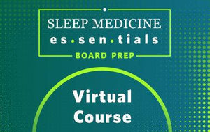 Sleep Medicine Essentials 2021 - Medical Videos | Board Review Courses