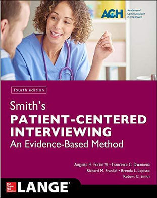 Smith’s Patient Centered Interviewing: An Evidence-Based Method, Fourth Edition (Videos) - Medical Videos | Board Review Courses