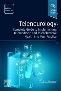 Teleneurology: Complete Guide to Implementing Telemedicine and Telebehavioral Health into Your Practice (Videos, Organized) - Medical Videos | Board Review Courses