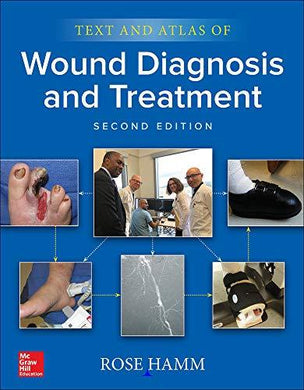 Text and Atlas of Wound Diagnosis and Treatment, Second Edition (Videos) - Medical Videos | Board Review Courses