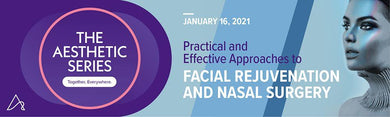 The Aesthetic Society Practical and Effective Approaches to Facial Rejuvenation and Nasal Surgery 2021 - Medical Videos | Board Review Courses