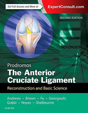 The Anterior Cruciate Ligament: Reconstruction and Basic Science, 2nd Edition (Videos, Organized) - Medical Videos | Board Review Courses
