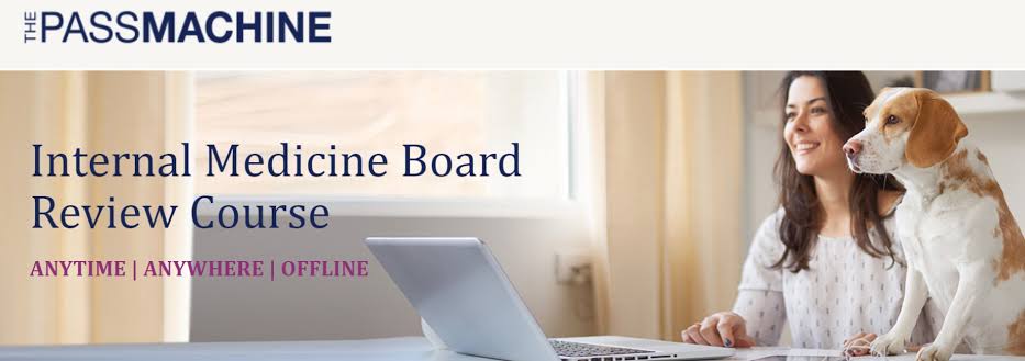 The PassMachine Internal Medicine Board Review 2021 - Medical Videos | Board Review Courses