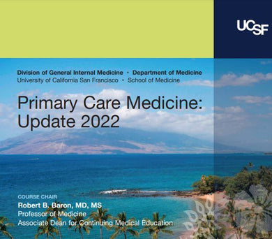 UCSF CME Primary Care Medicine: Update 2022 - Medical Videos | Board Review Courses
