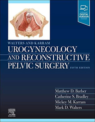Walters & Karram Urogynecology and Reconstructive Pelvic Surgery, 5th Edition (Videos, Well-organized) - Medical Videos | Board Review Courses